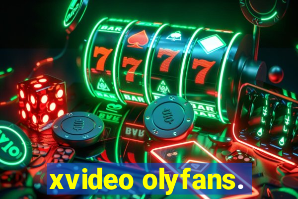 xvideo olyfans.